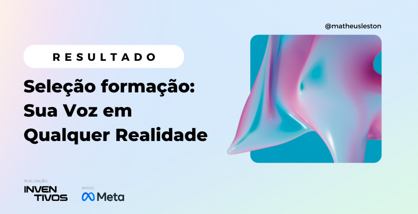 Resultado seleção META e Inventivos