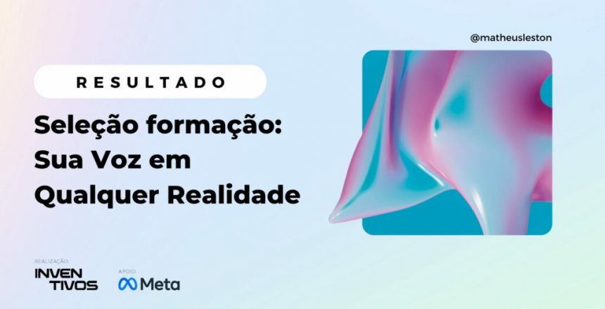 Resultado seleção META e Inventivos